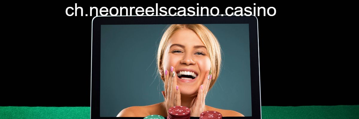 ch.neonreelscasino.casino